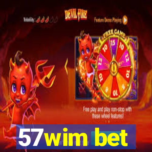 57wim bet